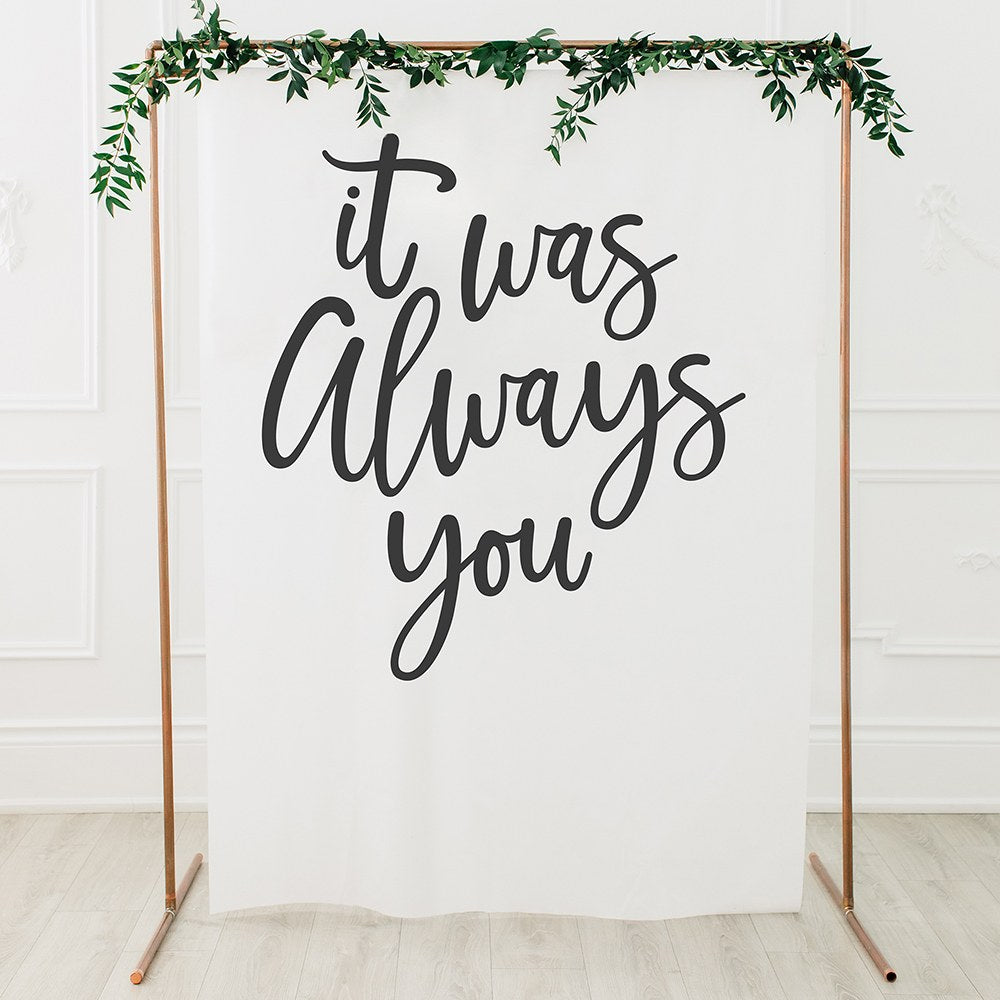 PRINTED PHOTO BACKDROP WEDDING DECORATION - ALWAYS YOU