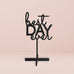 BEST DAY EVER ACRYLIC SIGN - BLACK - AyaZay Wedding Shoppe