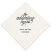 PERSONALIZED FOIL PRINTED PAPER NAPKINS - The Adventure Begins
(50/pkg)