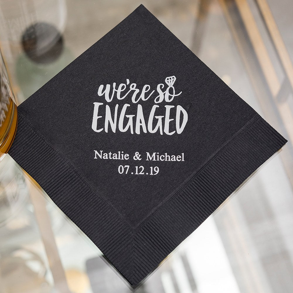PERSONALIZED FOIL PRINTED PAPER NAPKINS - We’re So Engaged
(50/pkg)
