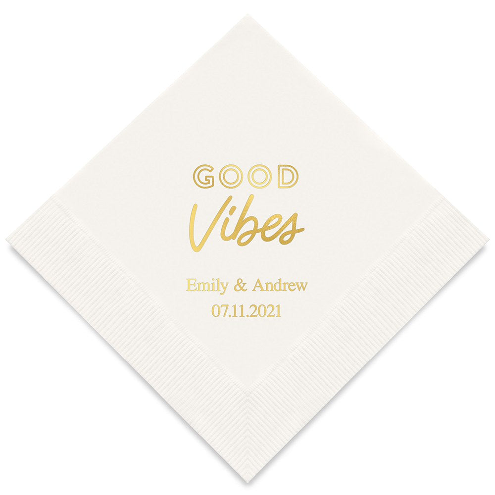 PERSONALIZED FOIL PRINTED PAPER NAPKINS - Good Vibes
(50/pkg)