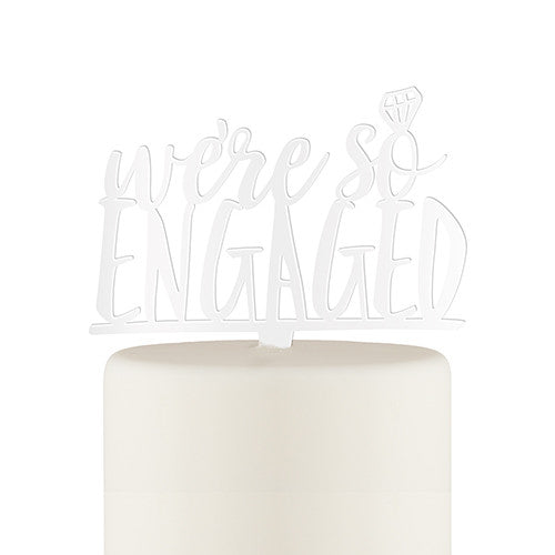 We're So Engaged Acrylic Cake Topper - White - AyaZay Wedding Shoppe
