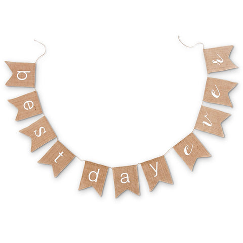 "BEST DAY EVER" NATURAL BURLAP. BUNTING