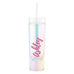IRIDESCENT PERSONALIZED PLASTIC DRINK TUMBLER - CALLIGRAPHY TEXT PRINTING