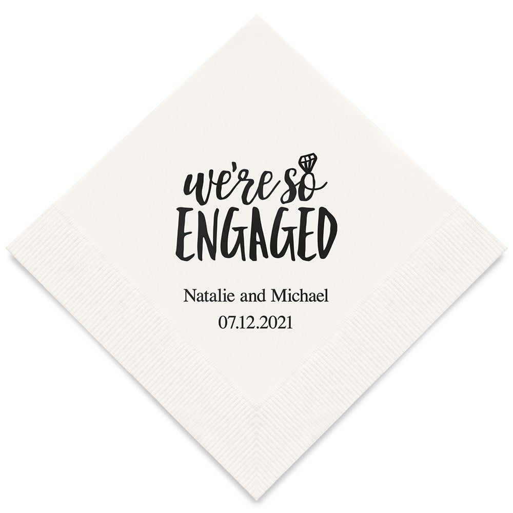 PERSONALIZED FOIL PRINTED PAPER NAPKINS - We’re So Engaged

(50/pkg)