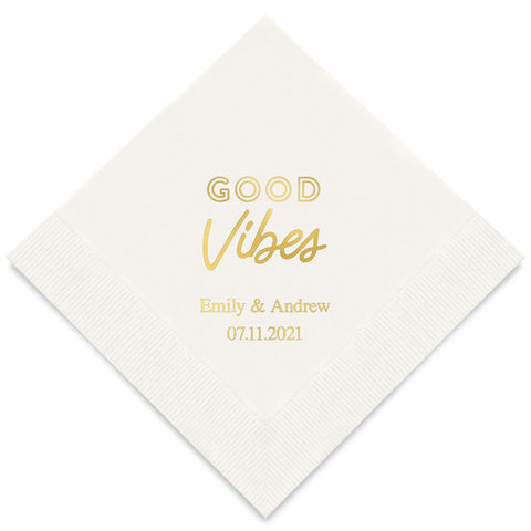 PERSONALIZED FOIL PRINTED PAPER NAPKINS - Good Vibes

(50/pkg)