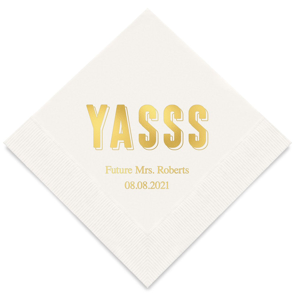 PERSONALIZED FOIL PRINTED PAPER NAPKINS - YASSS

(50/pkg)