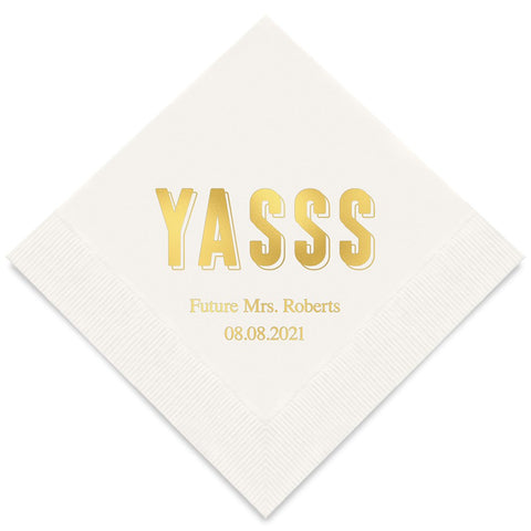 PERSONALIZED FOIL PRINTED PAPER NAPKINS - YASSS

(50/pkg)